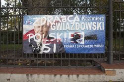 Plakat wyborczy Posla PIS Kazimierza Gwiazdowskiego